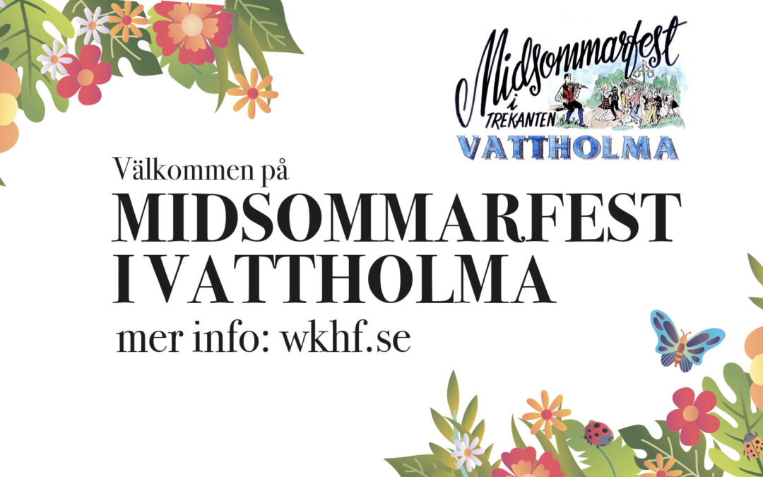 Midsommarfesten 2022 i Vattholma